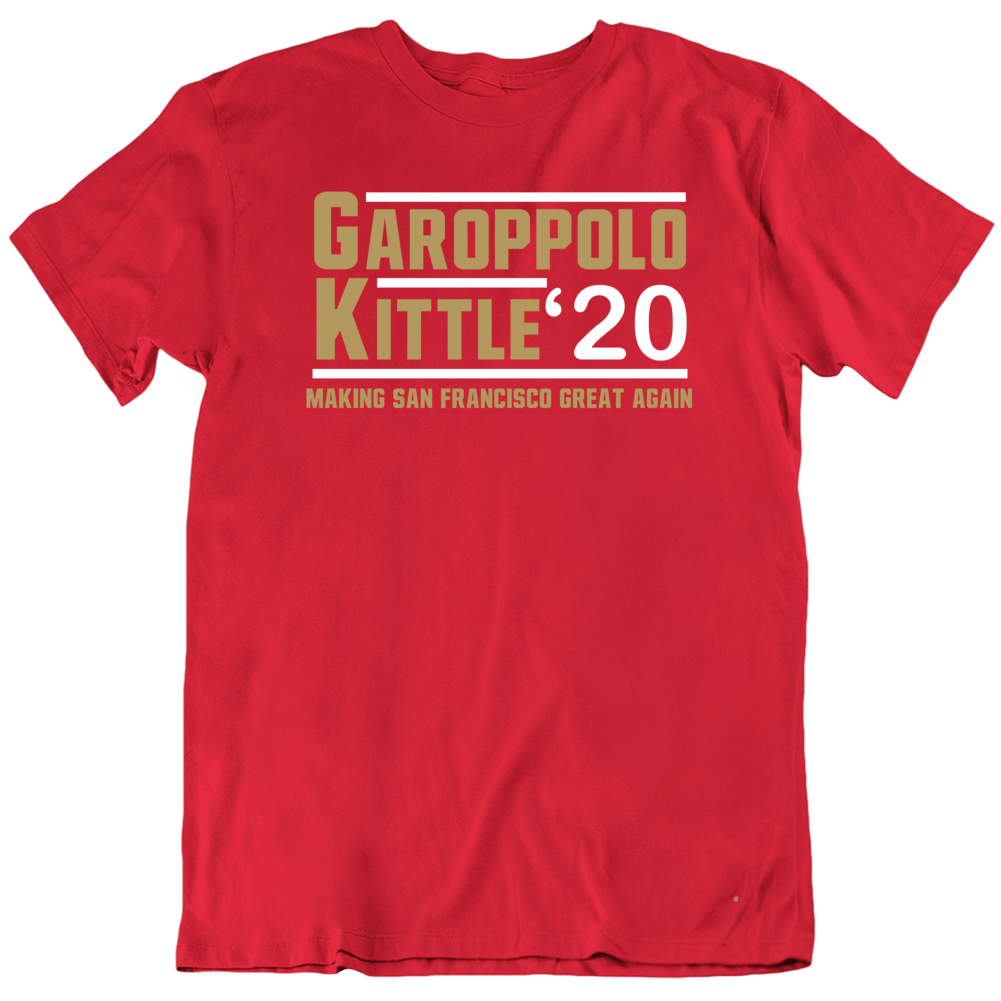 th AreaTshirts Jimmy Garoppolo George Kittle 20 Making San Francisco Great Again Football Fan T Shirt Classic / Red / Large