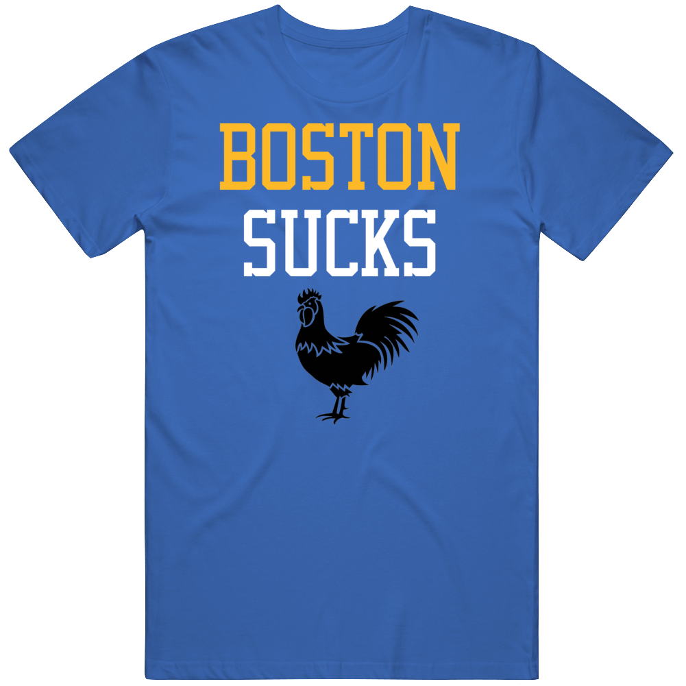 Boston Sucks T Shirt 