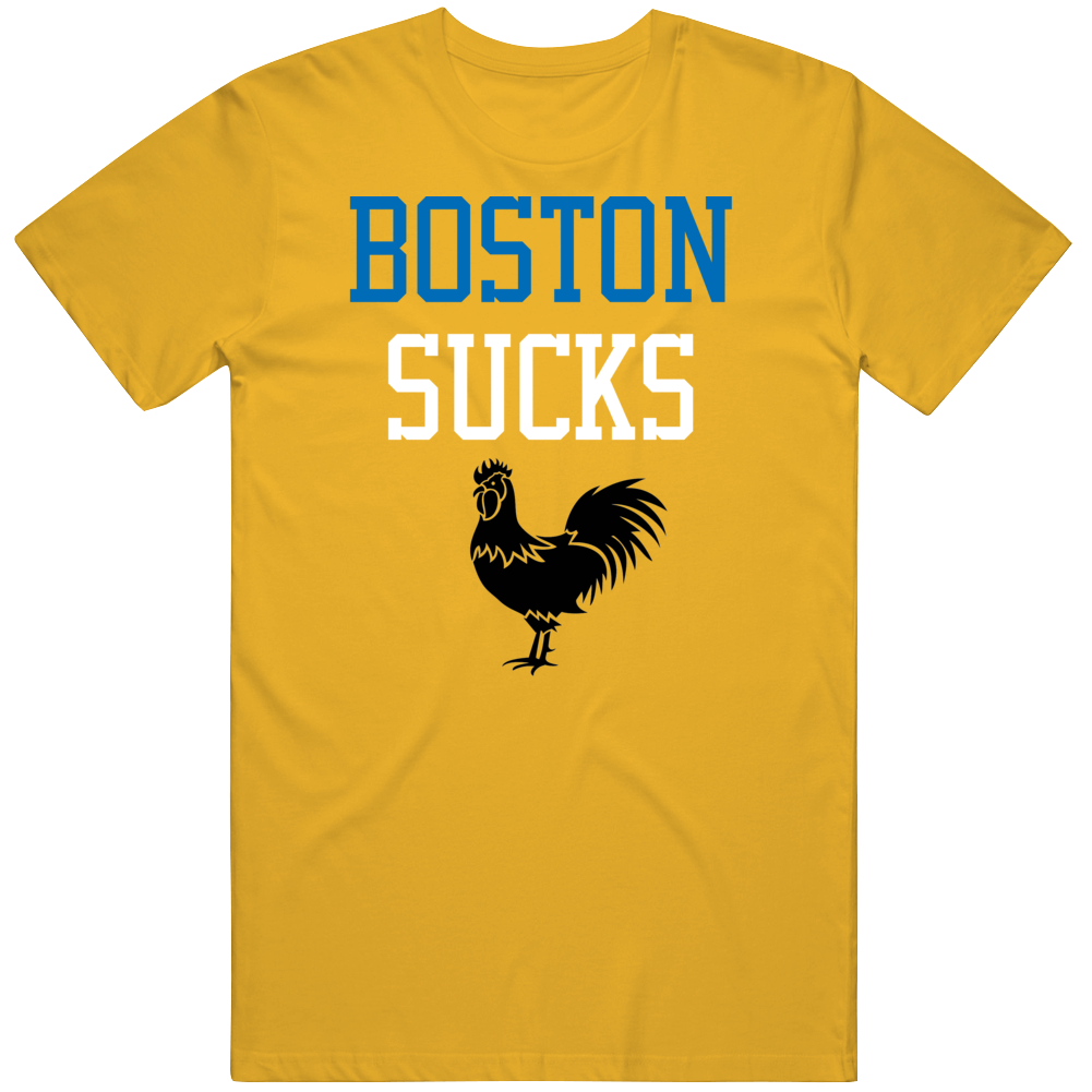 Boston Sucks T Shirt 