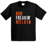 Bob Melvin Freakin San Francisco Baseball Fan T Shirt