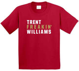Trent Williams Freakin San Francisco Football Fan T Shirt