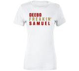 Deebo Samuel Freakin San Francisco Football Fan V2 T Shirt