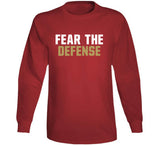 Fear The Defense San Francisco Football Fan V4 T Shirt